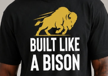Built Like A Bison Tee